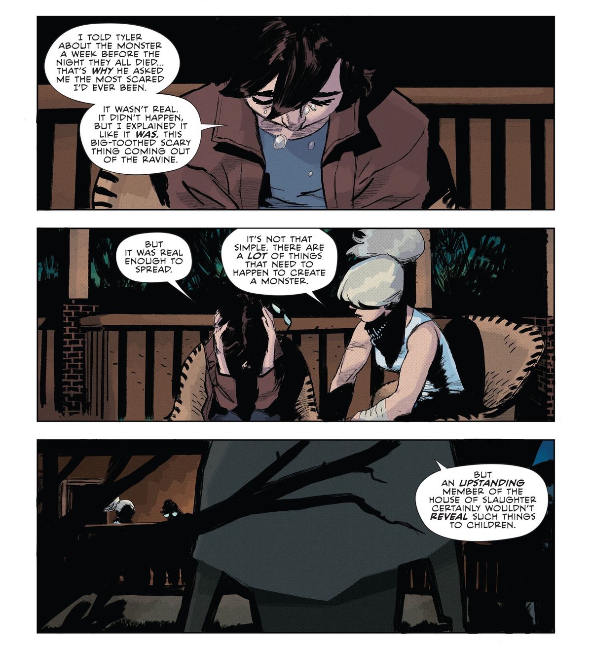 Erica dice a James che i mostri possono essere creati raccontando storie su di loro, mentre un altro personaggio si avvicina, dicendo