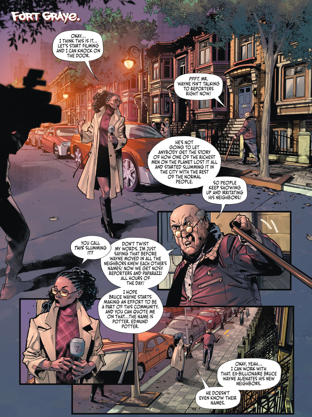 Un giornalista incontra un vecchio che lamenta il disagio che la celebrità di Wayne ha portato nel suo (costoso) quartiere.