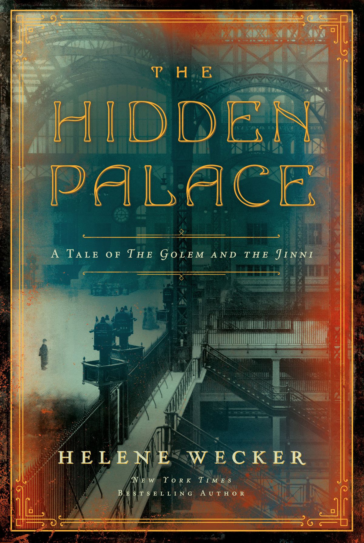 Cover of Helene Wecker’s book The Hidden Palace