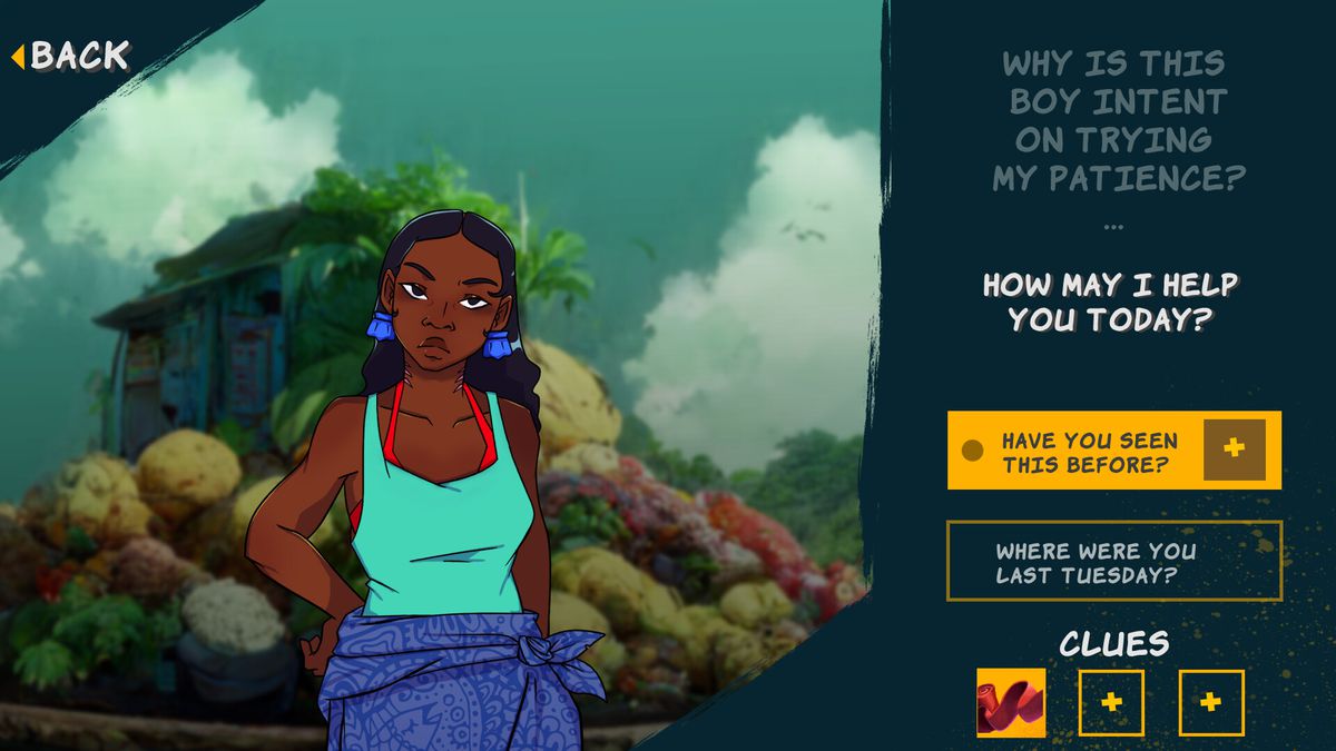 screenshot dal detective Duppy Tashia. Una donna animata in 2D guarda direttamente il giocatore con un'espressione indifferente e la sua mano sul fianco e chiede: