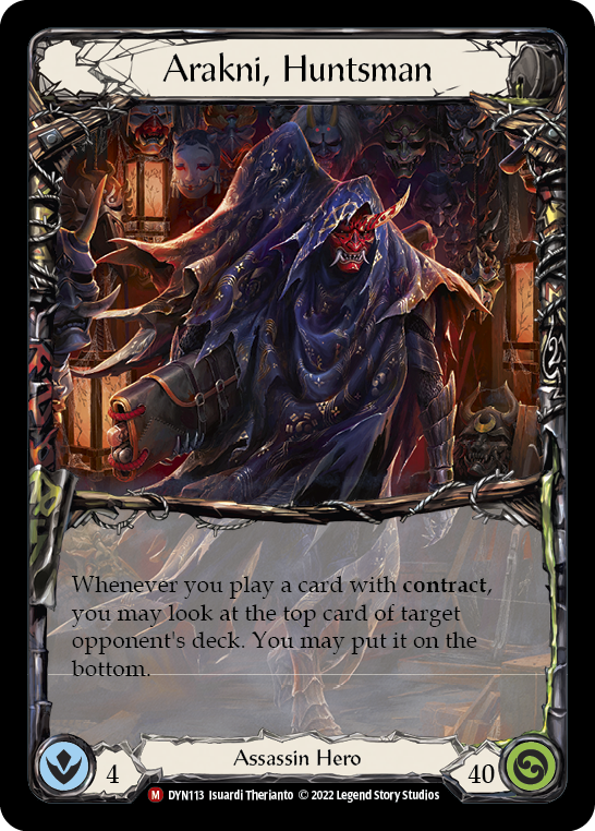 Arakni Hunstman è una carta eroe per un eroe assassino. Indossa una maschera rossa e un berretto blu e sembra sgattaiolare dietro il trono.