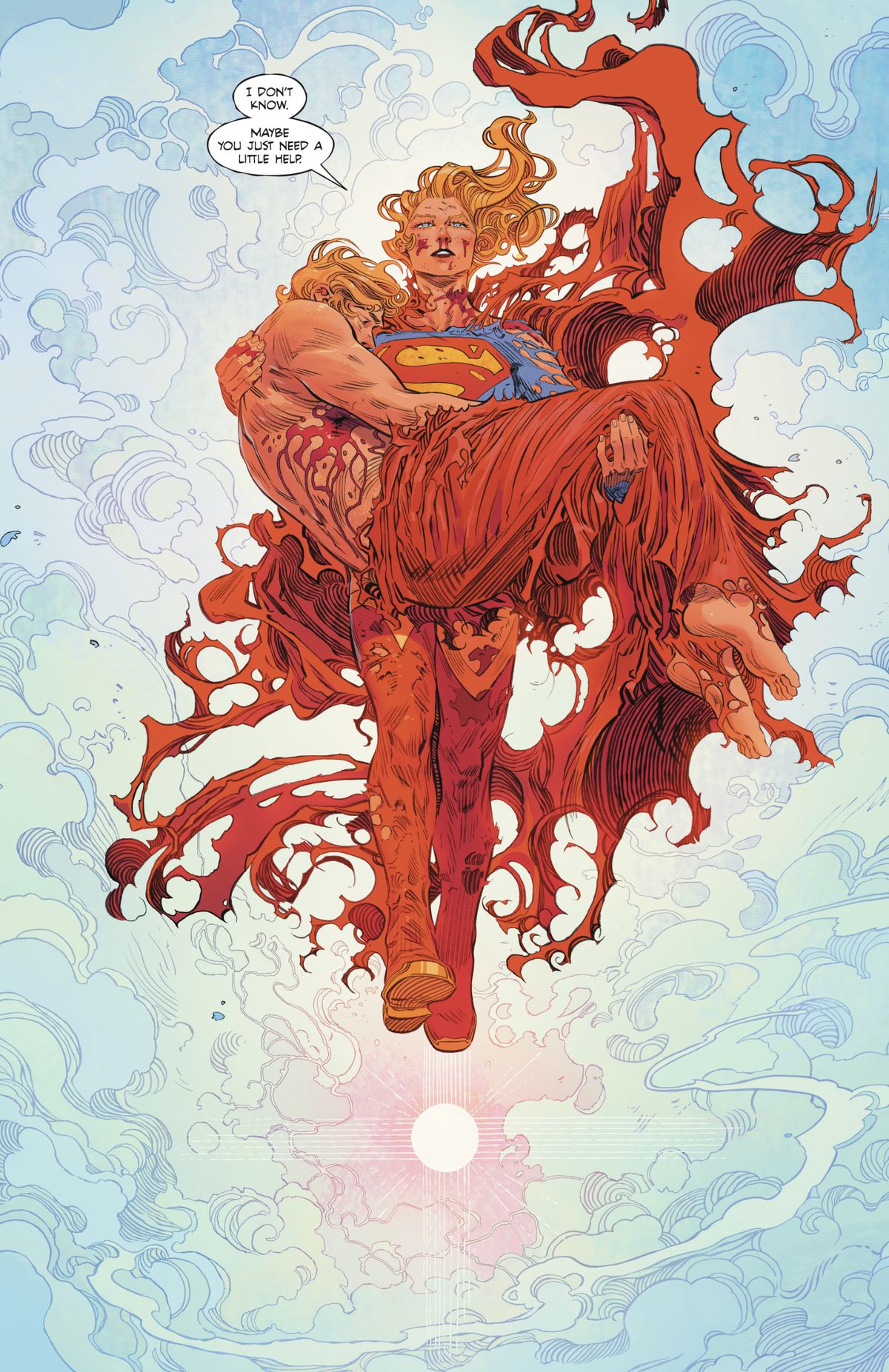 Su uno sfondo di sole accecante e nuvole fluttuanti in un cielo blu, una Supergirl insanguinata e malconcia culla il corpo della sua compagna Cometa, la sua forma nuda avvolta nel suo mantello sbrindellato, e dice “Non lo so. Forse sei solo. bisogno di un piccolo aiuto