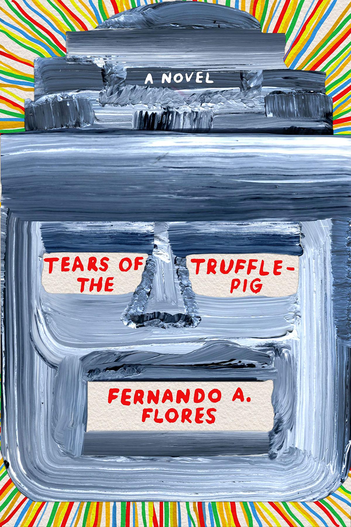 The cover of Tears of the Trufflepig by Fernando A. Flores