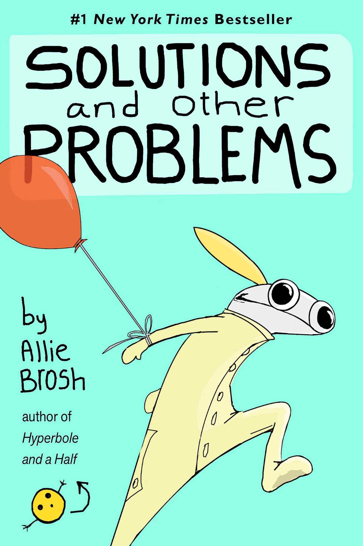 A small child in yellow longjohns runs frantically with a red balloon tied to her wrist, on the cover of Solutions and Other Problems, (2020).