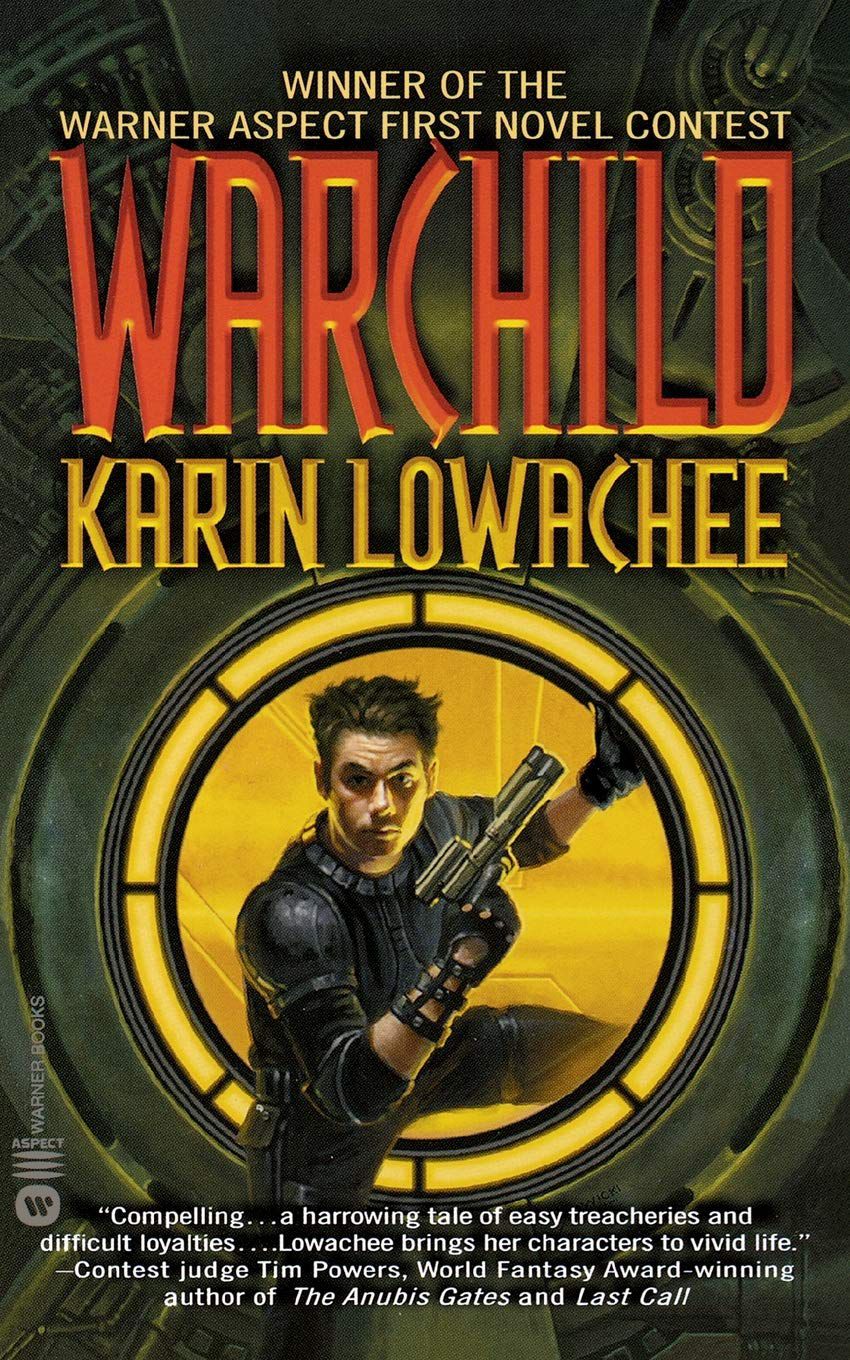 Warchild di Karin Lowachee per la copertina del libro