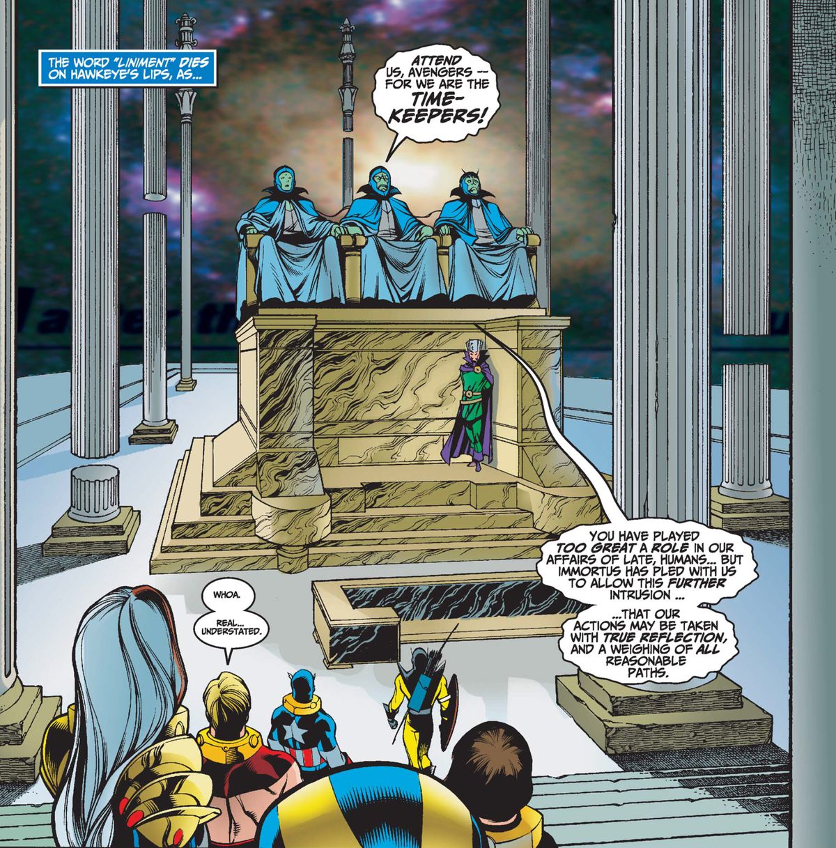 I Vendicatori si avvicinano alle figure vestite dei tre Guardiani del Tempo mentre siedono su un alto palco, assistiti da Immortus.