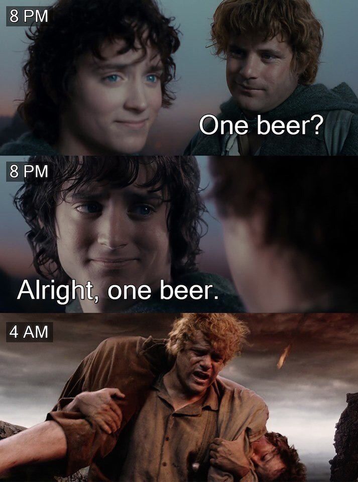 Le schermate di Frodo e Sam della trilogia del Signore degli Anelli sono riproposte con didascalie per creare una storia di Frodo e Sam che decidono di bere un drink alle 8 di sera, seguiti da Sam che trasporta un Frodo esausto attraverso un campo di lava alle 4 del mattino. 