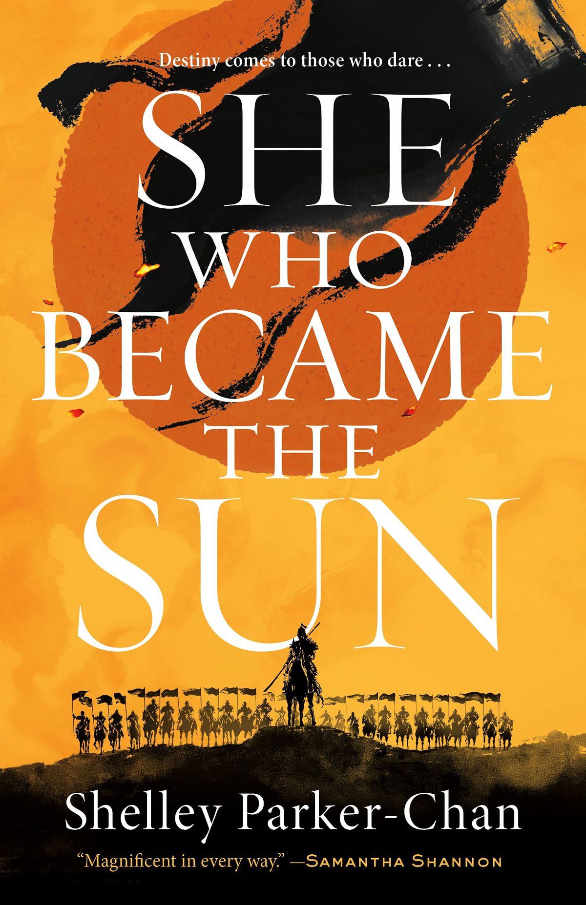 The cover for “She Who Became the Sun” by Shelley Parker-Chan showing warriors on horseback below a bright orange sun