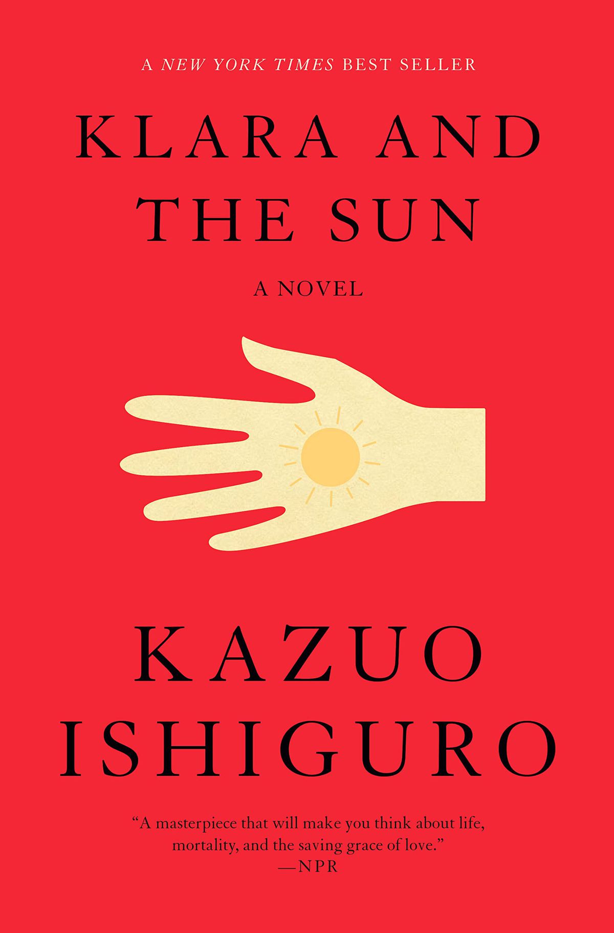 The cover for “Klara and the Sun” by Kazuo Ishiguro which shows a simplistic illustration of a hand with a sun in the middle