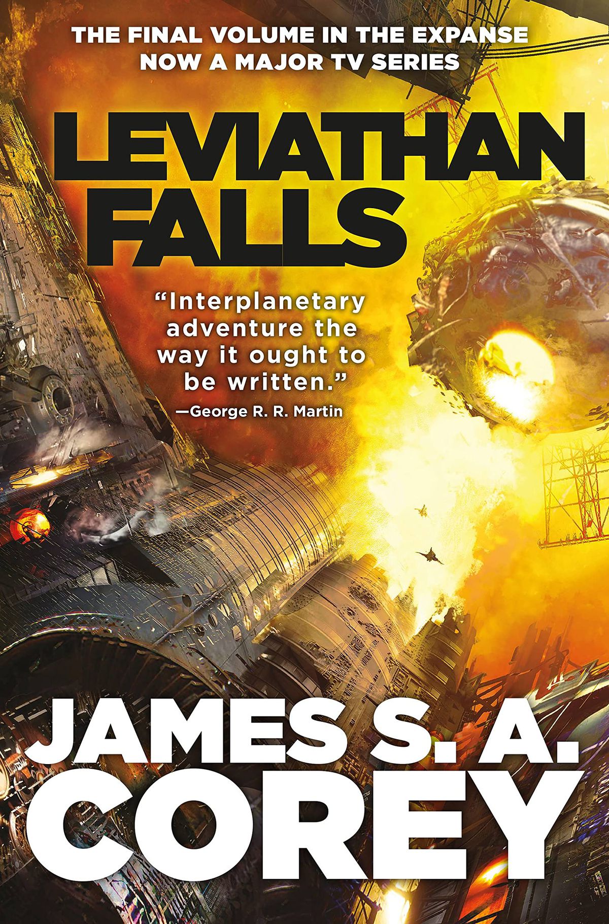 The cover for “Leviathan Falls” by James S.A. Corey showing a space station explosion