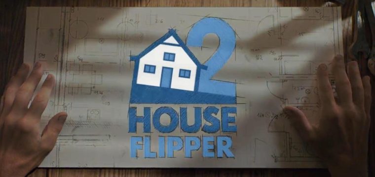 House Flipper 2 riceve un teaser dell’annuncio, fissato per la data di uscita nel 2023