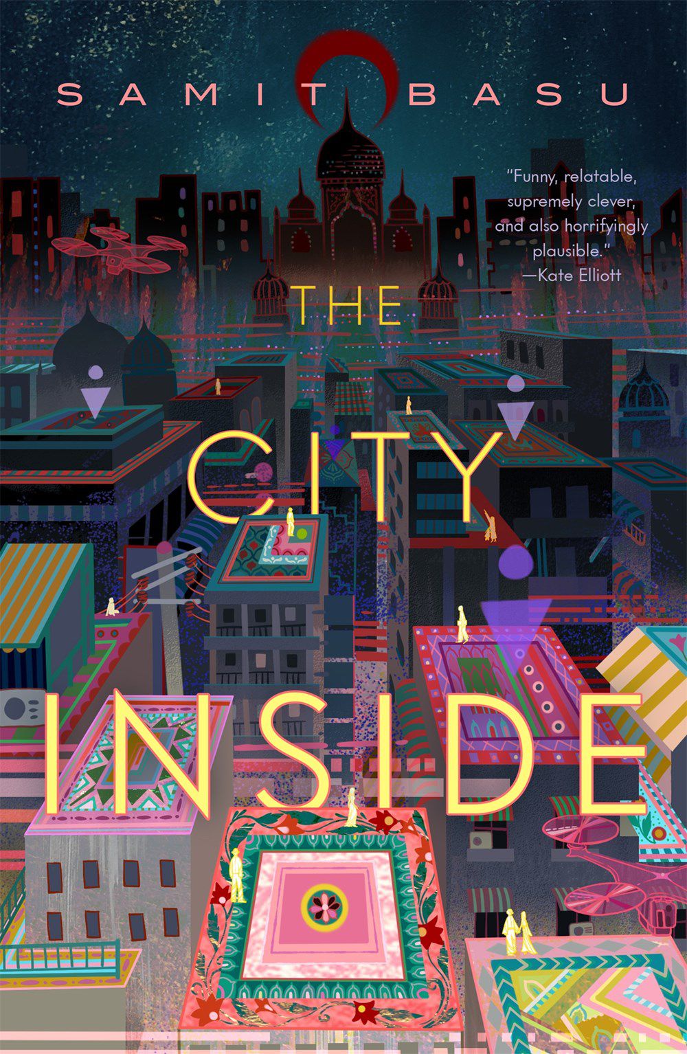Immagine di copertina di The City Inside di Samit Basu, con un'immagine colorata di Delhi.