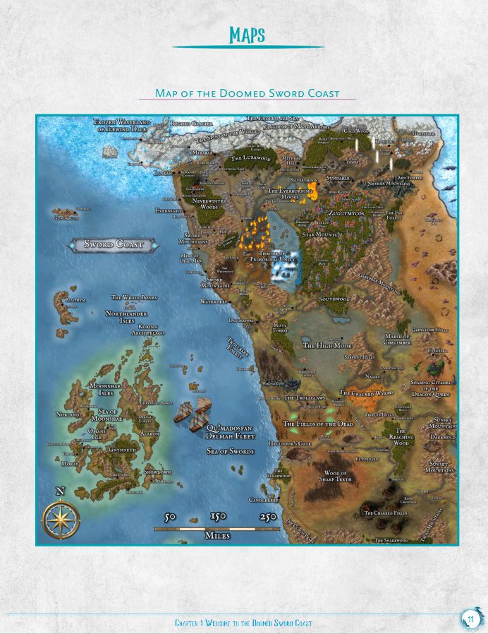 Una mappa della condannata Sword Coast, completa di fuochi eternamente ardenti, batteri, locuste, tutte le campane e i fischietti.