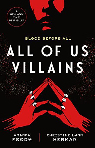 La copertina dello spettacolo All of Us Villains ha la metà inferiore illustrata di un viso e due mani che formano una posa triangolare, tutte di colore rosso sangue.