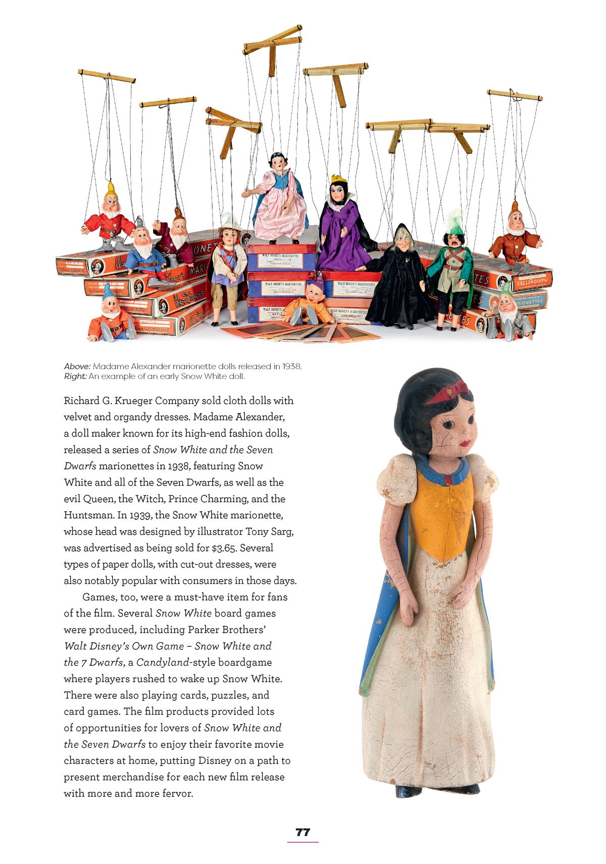 una pagina di Disney Princess: Beyond the Tiara.  la maggior parte è testo, ma in alto c'è un'immagine di pupazzi di marionette, a tema con Biancaneve, i nani, la regina cattiva, il principe e il cacciatore.  a sinistra c'è una bambola di porcellana bianca come la neve 
