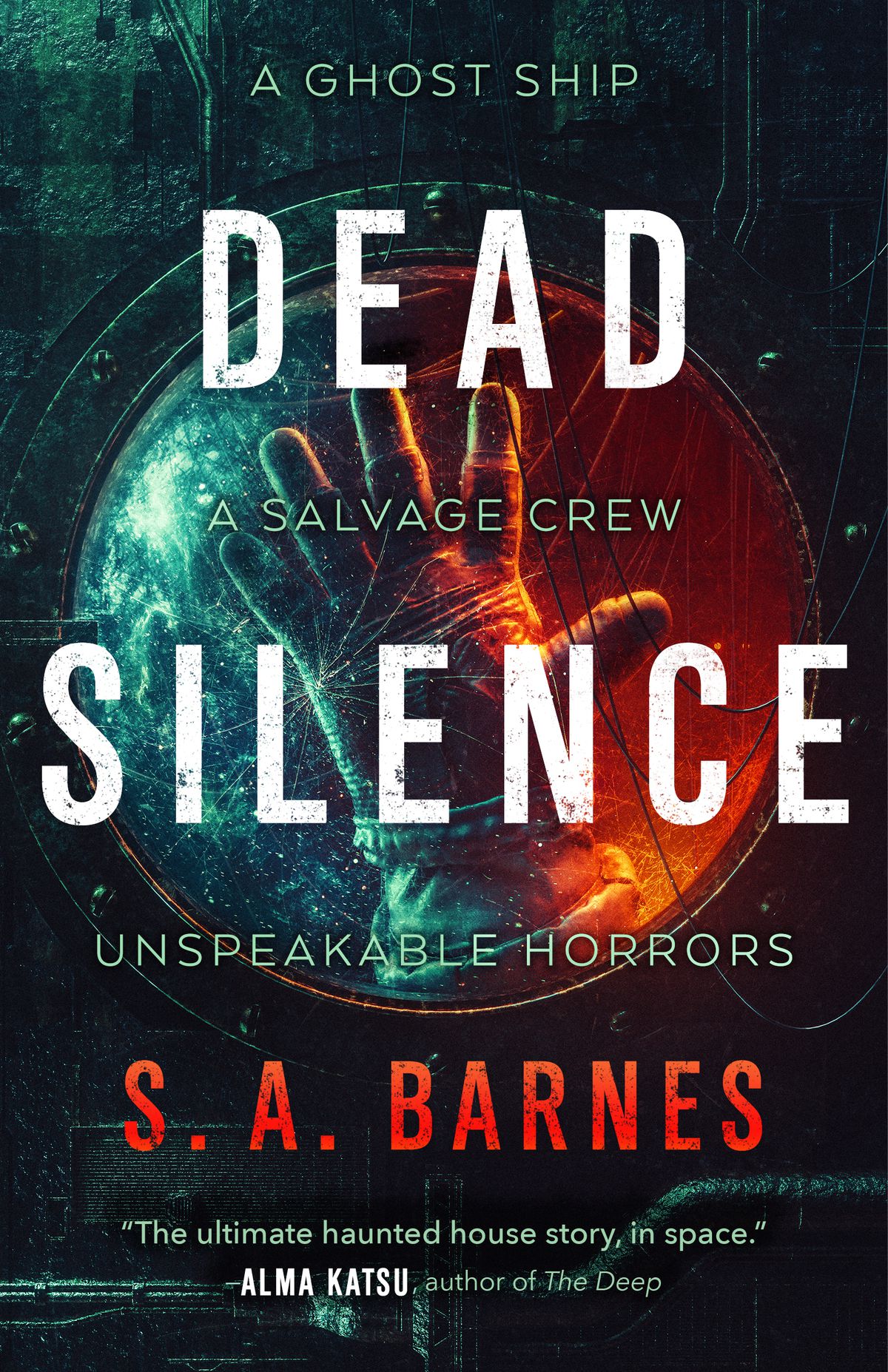 Immagine di copertina per il silenzio morto di SA Barnes, con una mano guantata dietro il finestrino rotto di un'astronave.  Il testo dice 