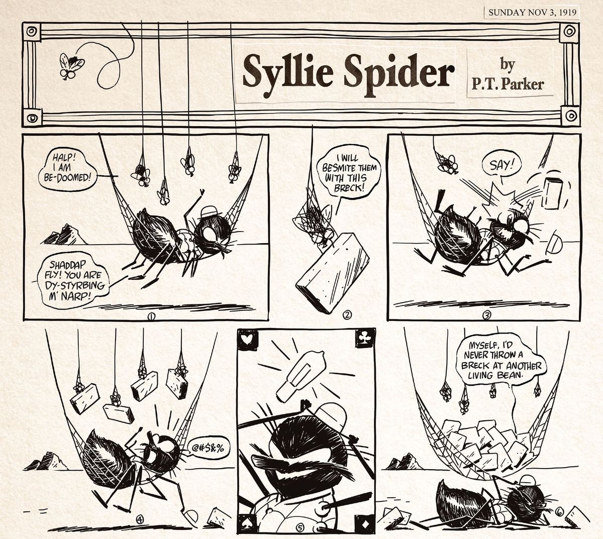 Un personaggio ragno si protegge dai mattoni lanciati dai ragni che ha catturato nella sua tela in una parodia di Krazy Kat chiamata Syllie Spider in Edge of Spider-Verse # 5 (2022). 