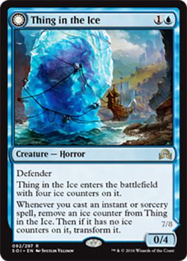 Thing in the Ice è una creatura 0/4 che utilizza segnalini ghiaccio che, una volta rimossi, trasformano la creatura in un potente alleato.