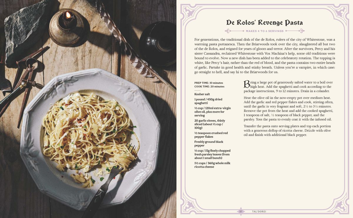 Una ricetta per un piatto di pasta, che comprende 20 spicchi d'aglio e un po' di pepe fresco.  Si chiama Rolo's Revenge, basato sul mondo di Critical Role.