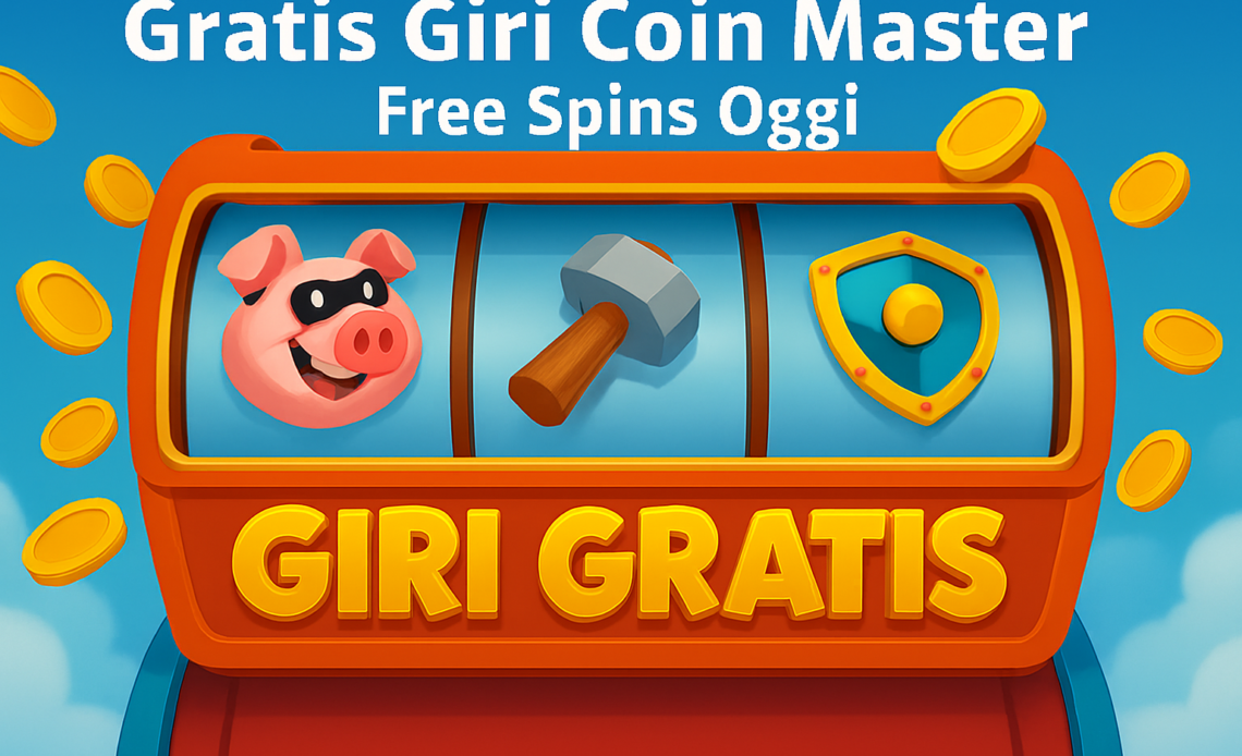 Gratis giri Coin Master free spins aggiornati oggi con link giornalieri